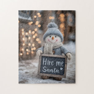 "Hire me Santa" Snowman with a Sign Jigsaw Puzzle
