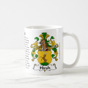 Hirsch, the Origin, the Meaning and the Crest Coffee Mug