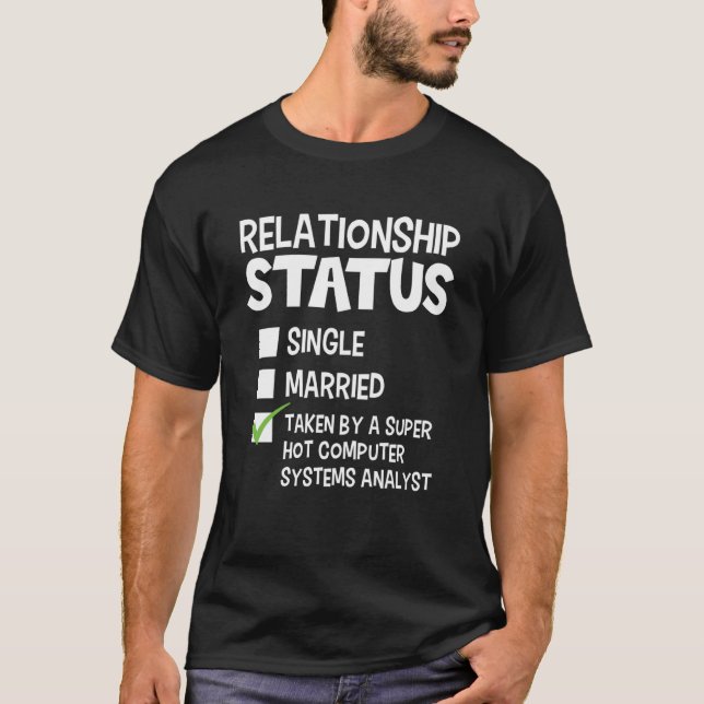 His and Her Computer Systems Analyst Relationship  T-Shirt (Front)