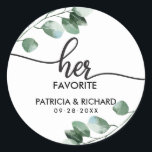 His and Her Favourite Greenery Wedding Classic Round Sticker<br><div class="desc">Get ready to be mesmerised by our breathtaking greenery wedding suite! Featuring a delicate illustration of eucalyptus leaves paired with bold, elegant calligraphy, it’s the perfect match for your enchanting garden-themed wedding. If you're missing any items or have a special request, don’t hesitate to reach out via chat—I’m here to...</div>