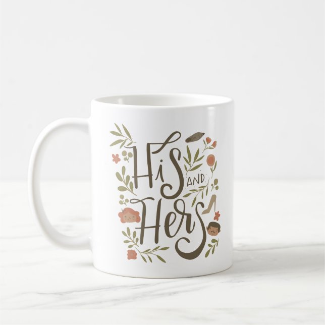 HIS AND HERS COFFEE MUG (Left)