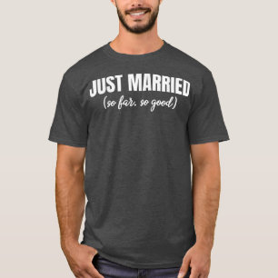 His and Hers Just Married s Funny Newly Married Co T-Shirt