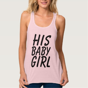 HIS BABY GIRL T-SHIRTS