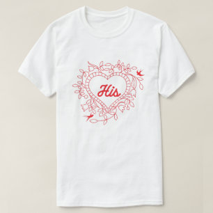His Couples Valentine's T-Shirt