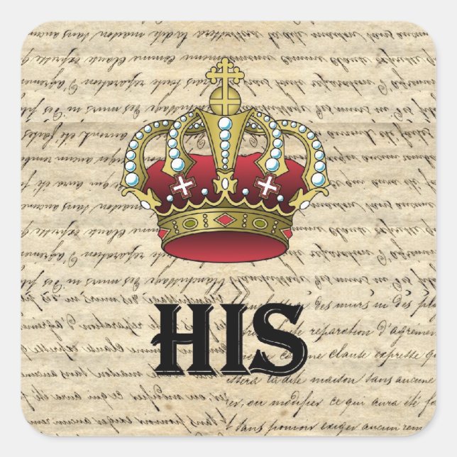 His(crown on vintage paper) square sticker (Front)