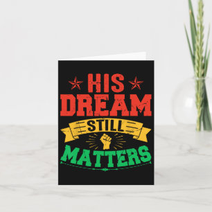 His Dream Still Problems Mlk Card