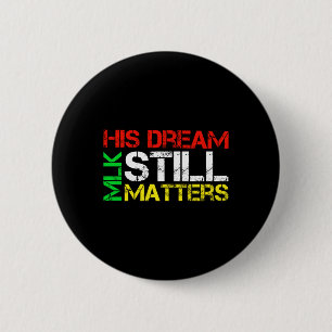 His Dream Still S 6 Cm Round Badge
