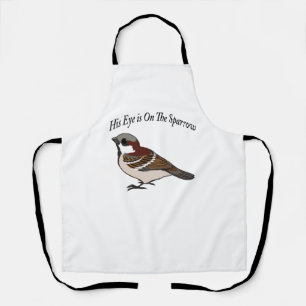 His eye is on the Sparrow Apron