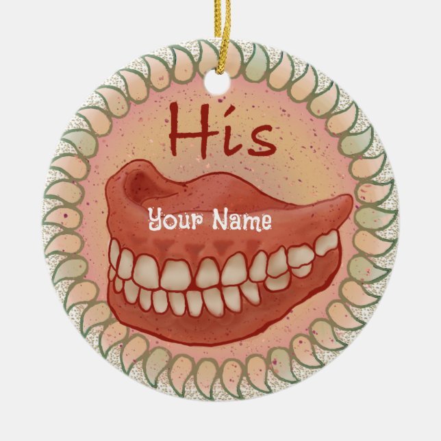 His False Teeth  Ceramic Ornament (Front)