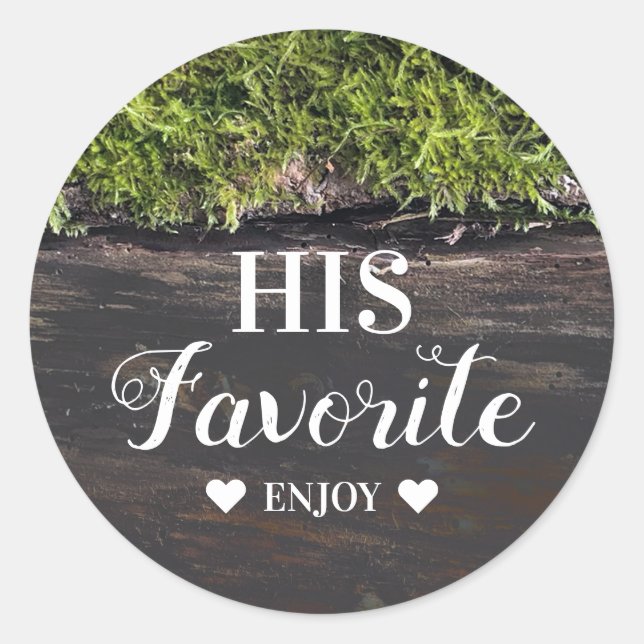 His Favourite - Rustic Wedding Favour Classic Round Sticker (Front)