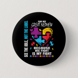 His Fight Blue Great Nephew Autism Awareness Aunt 6 Cm Round Badge