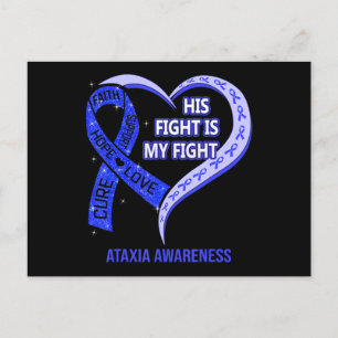 His Fight Is My Fight Ataxia Awareness Blue Ribbon Postcard