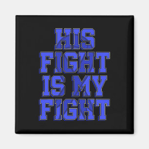 His Fight Is My Fight Ataxia Movement Disorder Pat Magnet