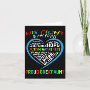 His Fight Is My Fight Autism Awareness Nephew Grea Card