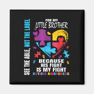 His Fight Is My Fight Blue Little Brother Autism Magnet
