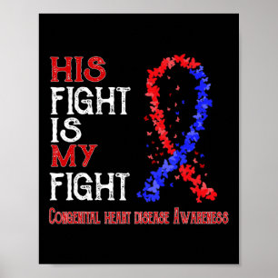 His Fight Is My Fight Congenital Heart Disease Awa Poster