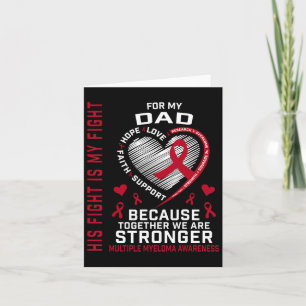 His Fight Is My Fight Dad Multiple Myeloma Awarene Card
