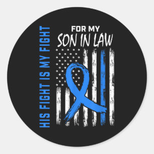 His Fight Is My Fight Diabetes Awareness Shirt Son Classic Round Sticker