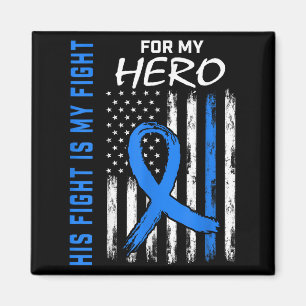 His Fight Is My Fight Diabetes Awareness Shirt Son Magnet