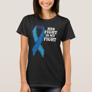 His Fight Is My Fight Diabetes Awareness T1d Blue T-Shirt