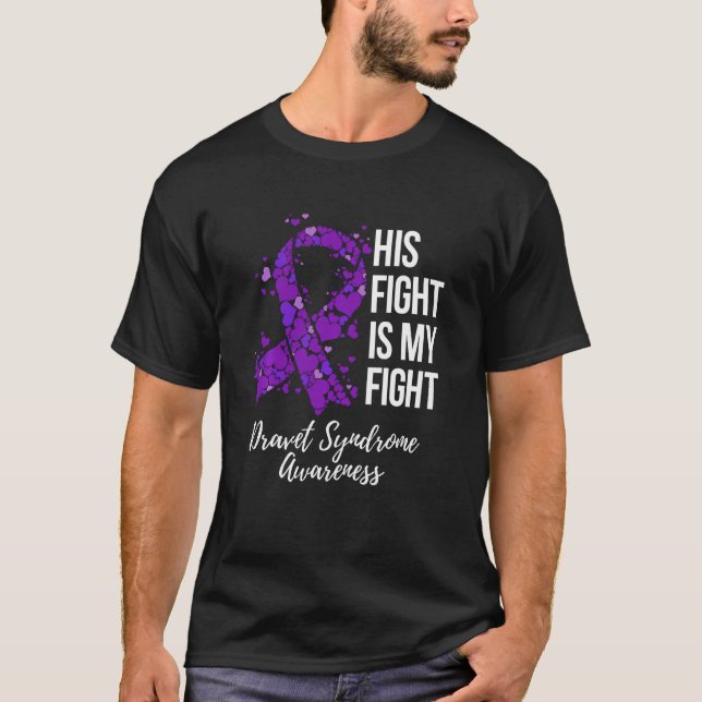 His Fight Is My Fight Dravet Syndrome Awareness Lo T-Shirt (Front)