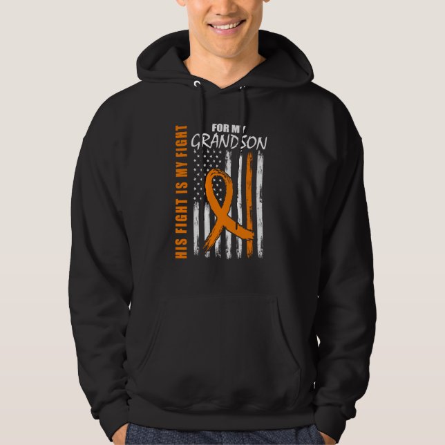 His Fight Is My Fight Grandson Leukemia Awareness  Hoodie (Front)