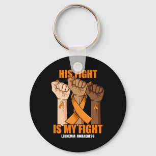 His Fight Is My Fight Hand Leukemia Awareness  Key Ring