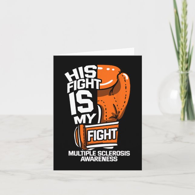 His Fight Is My Fight Multiple Sclerosis Autoimmun Card (Front)