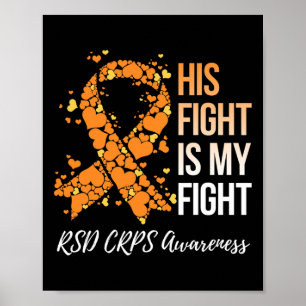 His Fight Is My Fight Rsd Crps Awareness 1 Poster