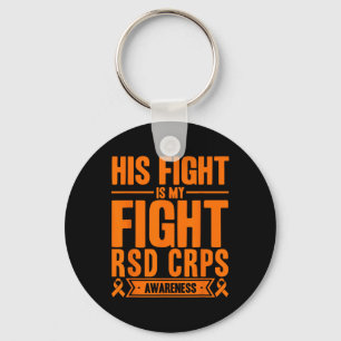 His Fight Is My Fight Rsd Crps Awareness 4 Key Ring