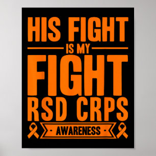 His Fight Is My Fight Rsd Crps Awareness 4  Poster