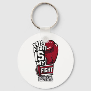 His Fight Is My Fight Sickle Cell Awareness Burgun Key Ring