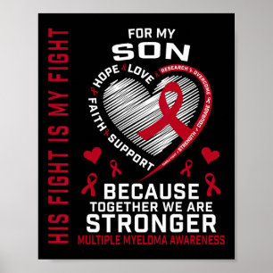 His Fight Is My Fight Son Multiple Myeloma Awarene Poster