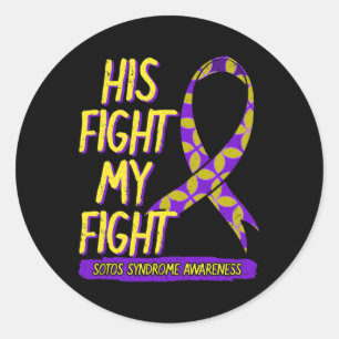 His Fight Is My Fight Sotos Syndrome Cerebral Giga Classic Round Sticker