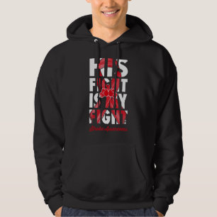 His Fight Is My Fight Stroke Awareness Red Ribbon Hoodie