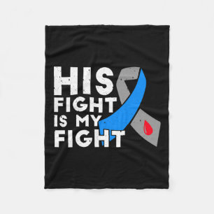 His Fight Is My Fight Type 1 Diabetes Awareness Gi Fleece Blanket