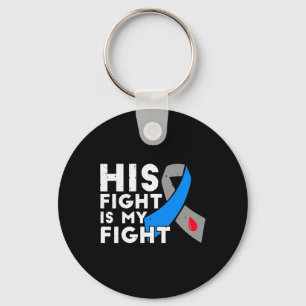 His Fight Is My Fight Type 1 Diabetes Awareness Gi Key Ring