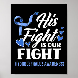 His Fight Is Our Fight Son Grandson Hydrocephalus  Poster