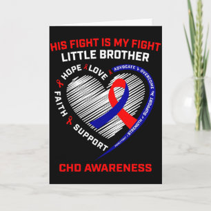 His Fight Little Brother Chd Awareness Heart Disea Card