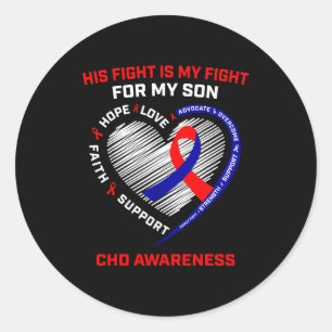 His Fight Son Chd Awareness Heart Disease Graphic Classic Round Sticker