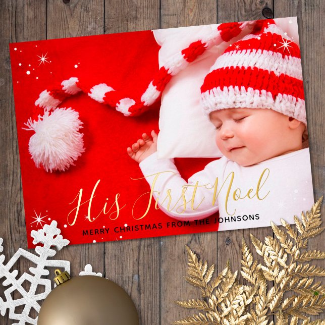 His First Noel Baby's First Christmas Photo Foil Holiday Card (Creator Uploaded)