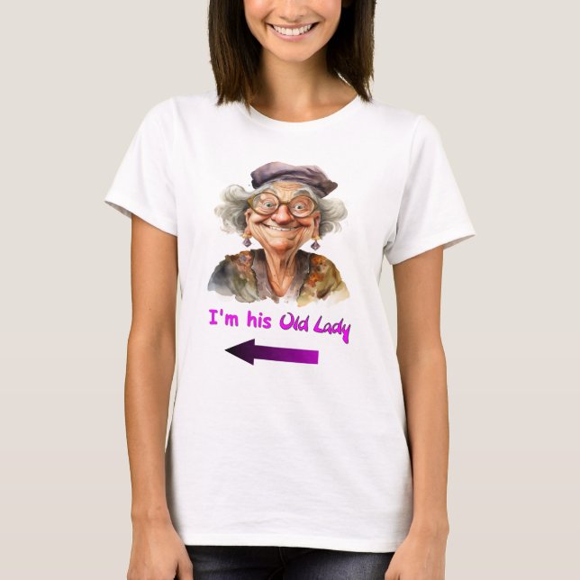 His funny Old Lady t-shirt (Front)