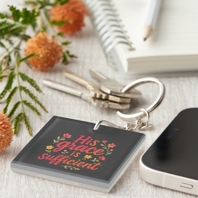 His Grace is Sufficient Key Ring (Front Right)