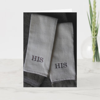 His & His Towels Card