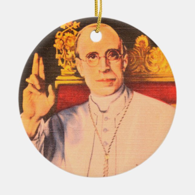 His Holiness Pope Pius XII - Catholic Church Ceramic Ornament (Front)