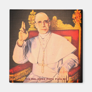 His Holiness Pope Pius XII - Catholic Church Magnet