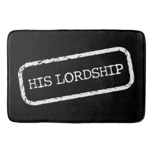 "HIS LORDSHIP" BATH MAT