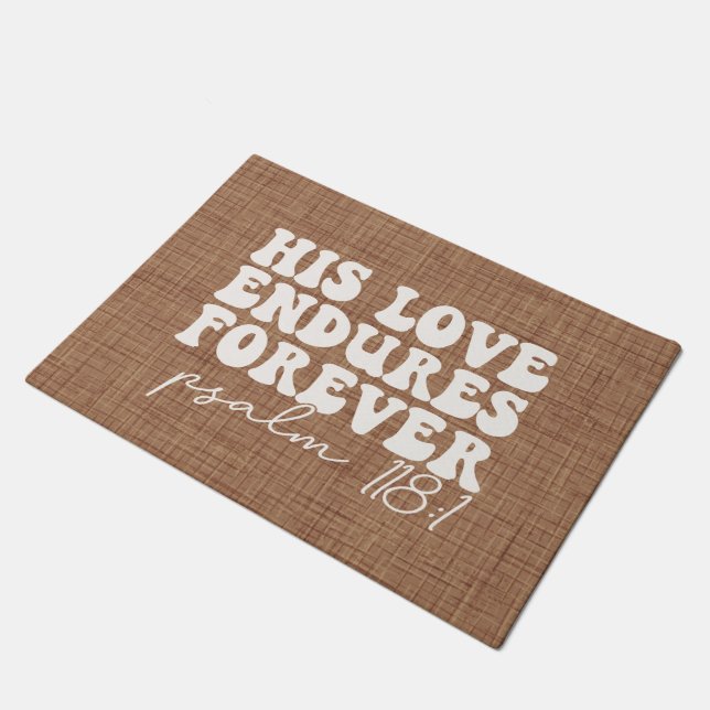 His Love Endures Forever Brown Doormat (Angled)
