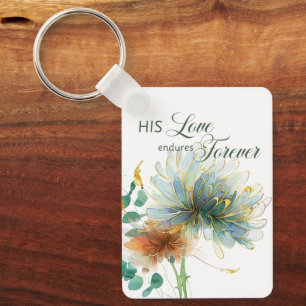 His Love Endures Forever Psalm 136 Scripture White Key Ring