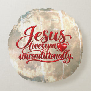 His love is Unconditional  Round Cushion